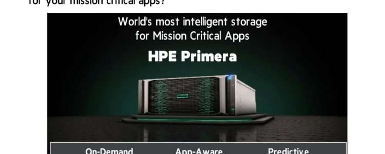 HPE Primera: Mission-Critical Redefined
