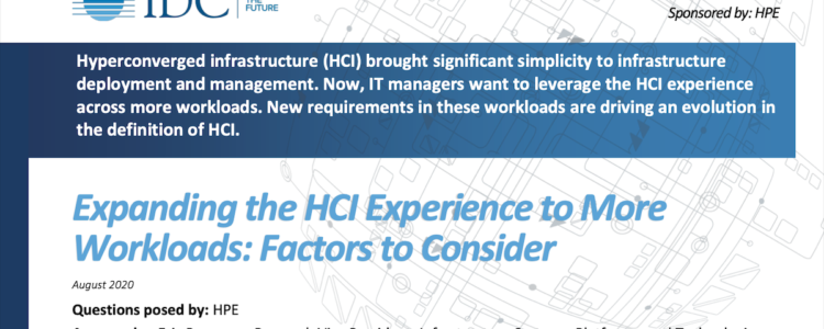 Expanding the HCI Experience to More Workloads: Factors to Consider